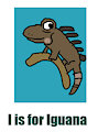 I is for Iguana Parody #1 - Grenda Jr