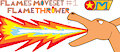 Flame's Moveset #1- Flamethrower by Multiman18