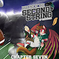 Calling in the Second String - Chapter Seven
