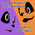 Catnap and Dogday's Cookie Adventure Chapter 2 by WintersInk