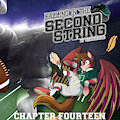 Calling in the Second String - Chapter Fourteen