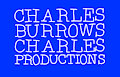 Charles Burrows Charles Productions by frogtable125