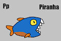 P is for Piranha #3 (My Version) - Piranha (Hotel Transylvania)