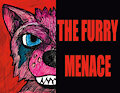 THE FURRY MENACE ON SALE NOW 100 copies First 50 signed by CraftyAndyArt
