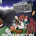 Calling in the Second String - Chapter Twenty-One