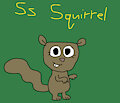 S is for Squirrel #2 (My Version) - Squirrel (Wayside)