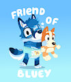 Friend Of Bluey YCH 1 by Coyotecore