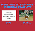 Whose Pants Did Bugs Bunny Accidentally Pulled Off?