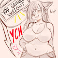 OPEN YCH "You Gained Weight" by ChubbyKat