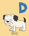D is for Dog #1 (My Version) - Dog (The Weekenders)