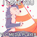 I love you VLC Media Player by LazyLynxBoy