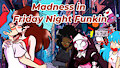 Madness in Friday Night Funkin by AngelDeLaVerdad