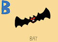 B is for Bat #1 (My Version) - Bat (Jimmy Two-Shoes)
