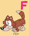 F is for Fox #1 (My Version) - Fox (The Loud House) by ToonDisneyXD2009