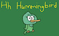 H is for Hummingbird #2 (My Version) - Miss Hummingbird by ToonDisneyXD2009