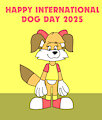 Happy International Dog Day 2025 by CartoonFoxArt2002