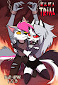 Hell of A Trial by BlazeLupine