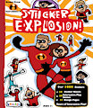 The Incredibles 2: Sticker Explosion Book