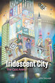 Iridescent City: The God Anima by DigitigradePrince