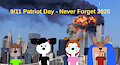 9 11 Patriot Day - Never Forget 2025 by sebashton