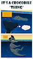 It's a crocodile "thing" by SpottyTheGryphon
