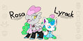 [COMM] Rosa and Lyrack by Arcfiend150