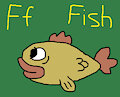 F is for Fish #2 (My Version) - Fisher