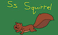 S is for Squirrel #2 (My Version) - Squirrel (The Weekenders)
