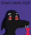 Belated Shark Week 2025 by PlasmaFang70