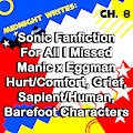 For All I Missed Ch. 8