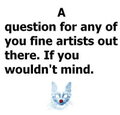 Suggestions anyone? by SirStefan02