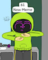 61 A New Meme