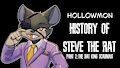Hollowmon History of Steve the Rat part 2 by Bear213