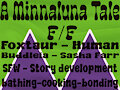A Minnaluna Tale - The next few days by Fritti