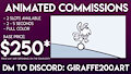 ANIMATION COMMISSIONS - 2 SLOTS AVAILABLE