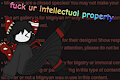fuck ur intellectual property by kittydeer
