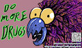 Do_More_Drugs_by_CraftyAndy