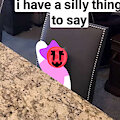 I Have A Silly Thing To Say by Kittyinabag