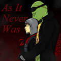 As It Never Was