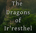 The Histories of the Traveler Nation [Dragons of Ir'resthel] by beforethefall