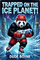 Trapped on the Ice Planet! by toastyraccoon