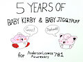 Baby Kirby and Baby Jigglypuff's 5-Year Anniversary (Azurexary781&times;DanielMania123&times;CW Ballard) by CWBallard