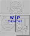 W.I.P The Wedgie Comic- TWWWOG/TAWOG by JamesHedgehog