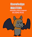 Monster Animals Parody: Flying Fox