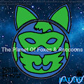 The Planet Of Foxes And Raccoons by MaxfluffTheCoonFox2002