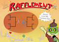 Rafflement Tourny!! by Tabascomilk