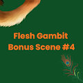 Flesh Gambit Bonus Scene #4 by packwrwine