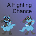 (Story) A Fighting Chance by Plagoo