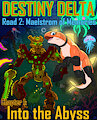 (FANFIC) Destiny Delta - Road 2: Maelstrom of Memories - Chapter 1 - Into the Abyss