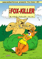 2. "The Fox-Killer" by Micke